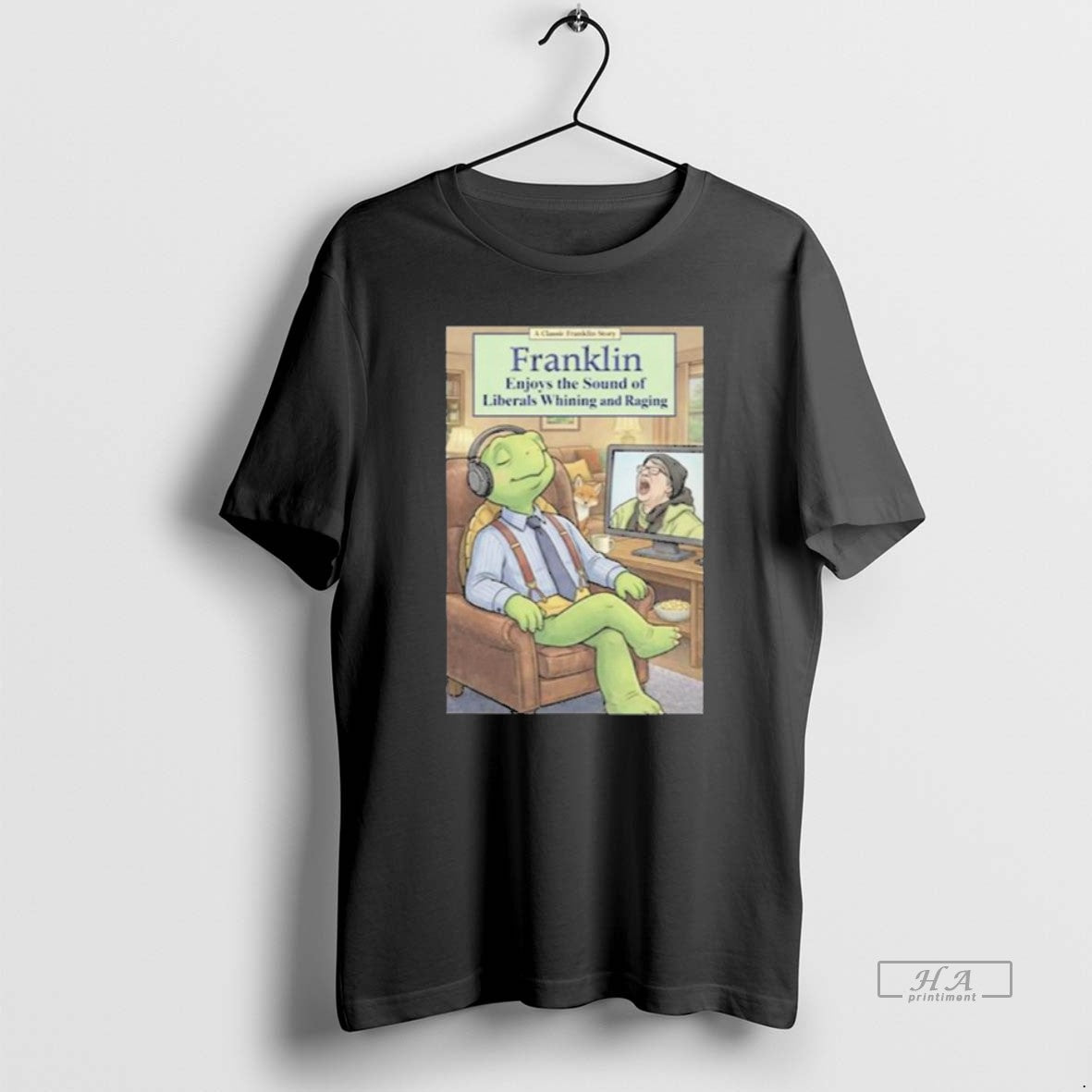 Official Franklin Enjoys Liberals Whining New T-Shirts, Hoodie, Sweatshirt | PrintMintTees.com