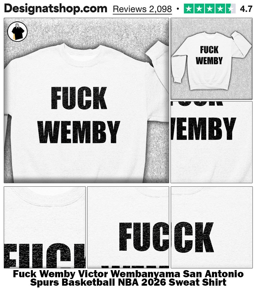 Fuck Wemby Victor Wembanyama San Antonio Spurs Basketball NBA 2026 shirt