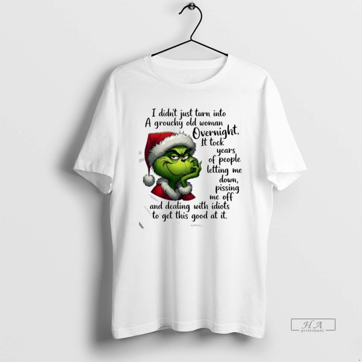 Official Grinch A Grouchy Old Woman Overnight It Tock Years Of People Letting Me Down T-Shirts, Hoodie, Sweatshirt