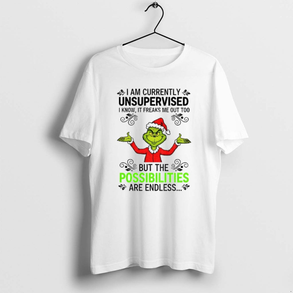Official Grinch Santa I Am Currently Unsupervised I Know It Freaks Me Out Too But T-Shirts, Hoodie, Sweatshirt
