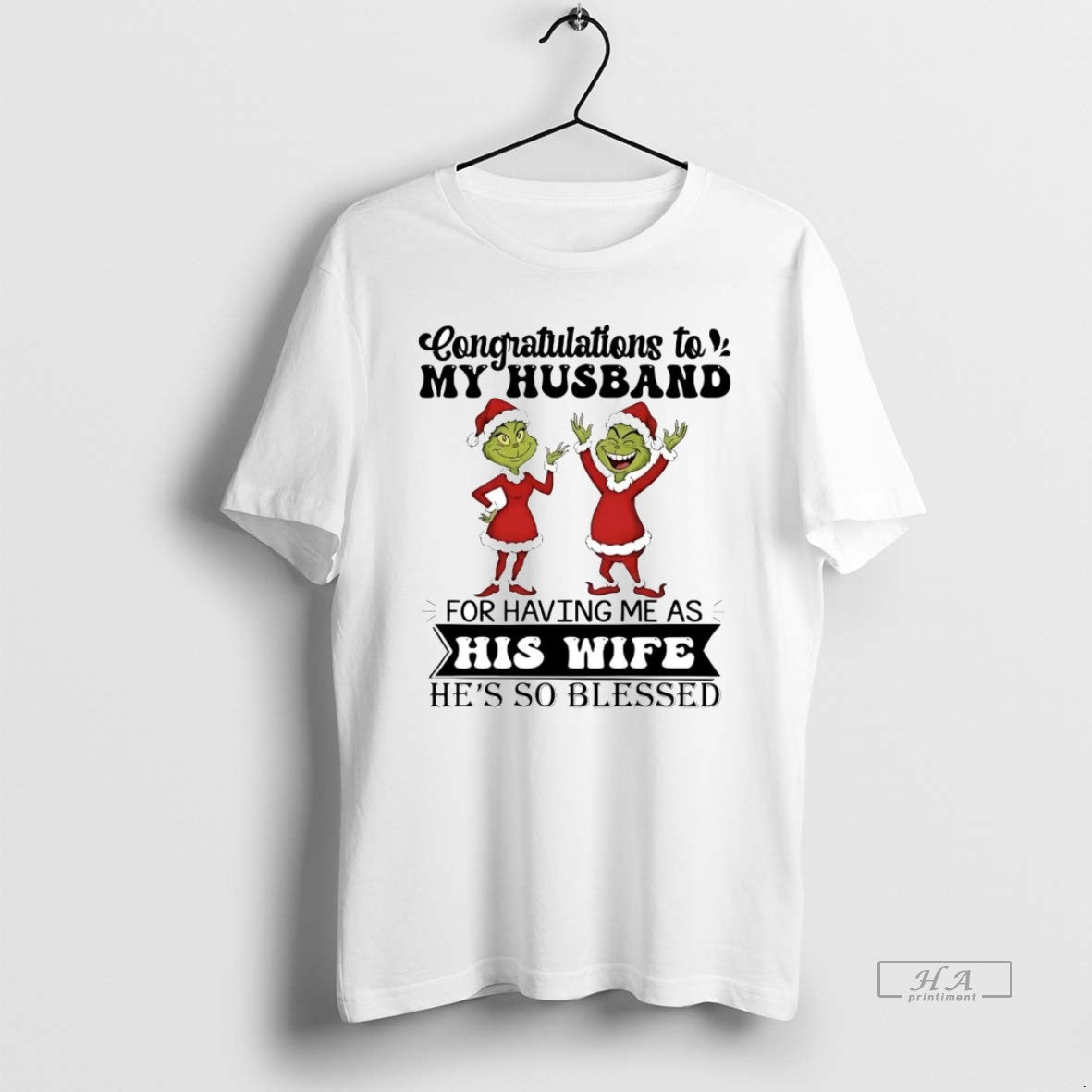 Official Grinch Congratulations To My Husband For Having Me Christmas T-Shirts, Hoodie, Sweatshirt | PrintMintTees.com