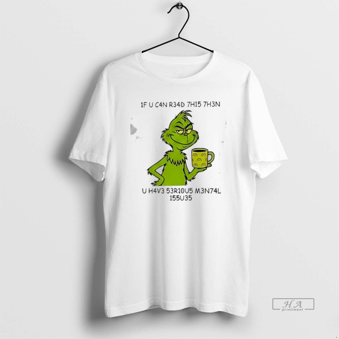 Official Grinch Encrypted Text Serious Psychological Problems T-Shirts, Hoodie, Sweatshirt | PrintMintTees.com