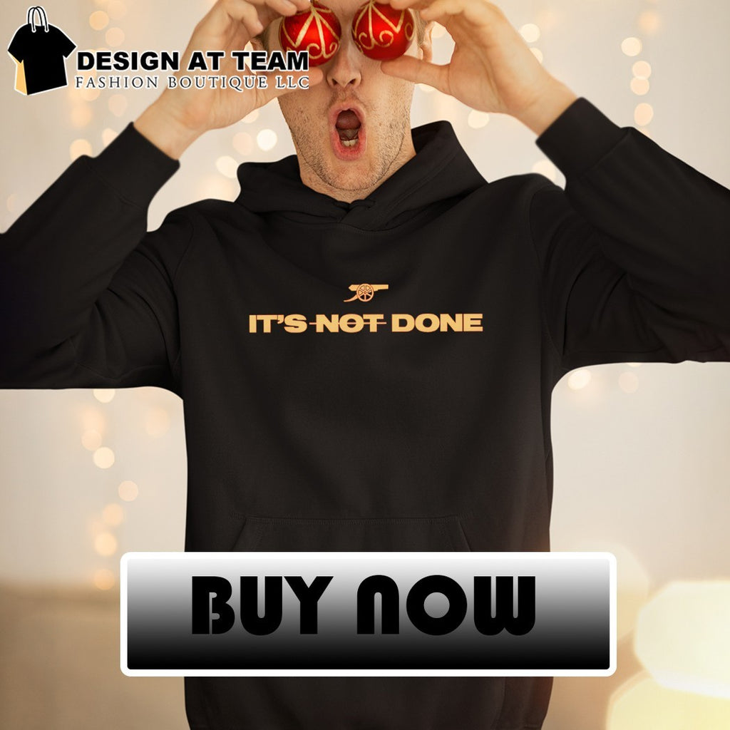 Gunner Winner 25 26 Arsenal Premier League Champions it’s not done cannon shirt