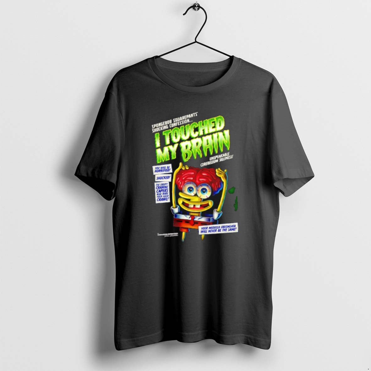 Official I Touched My Brain Bob Graphic T-Shirts, Hoodie, Sweatshirt | PrintMintTees.com