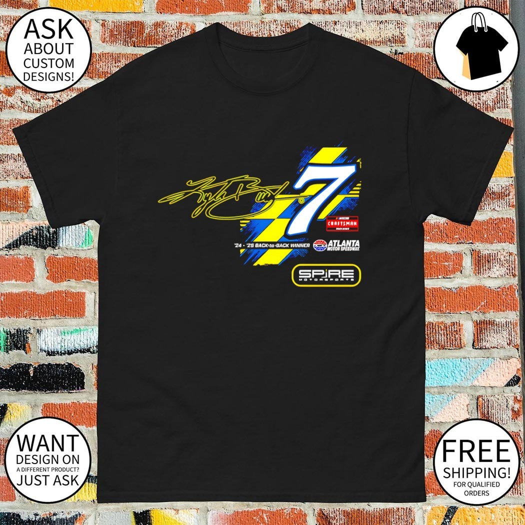 Kyle Busch 7 Spire Motorsports back to back winner signature shirt