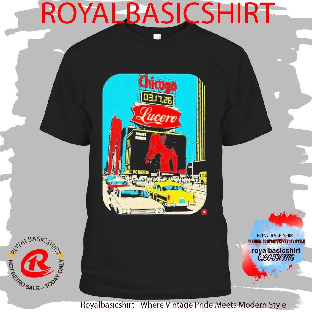 Official Lucero Vic Theatre March 17 2026 Poster Shirt