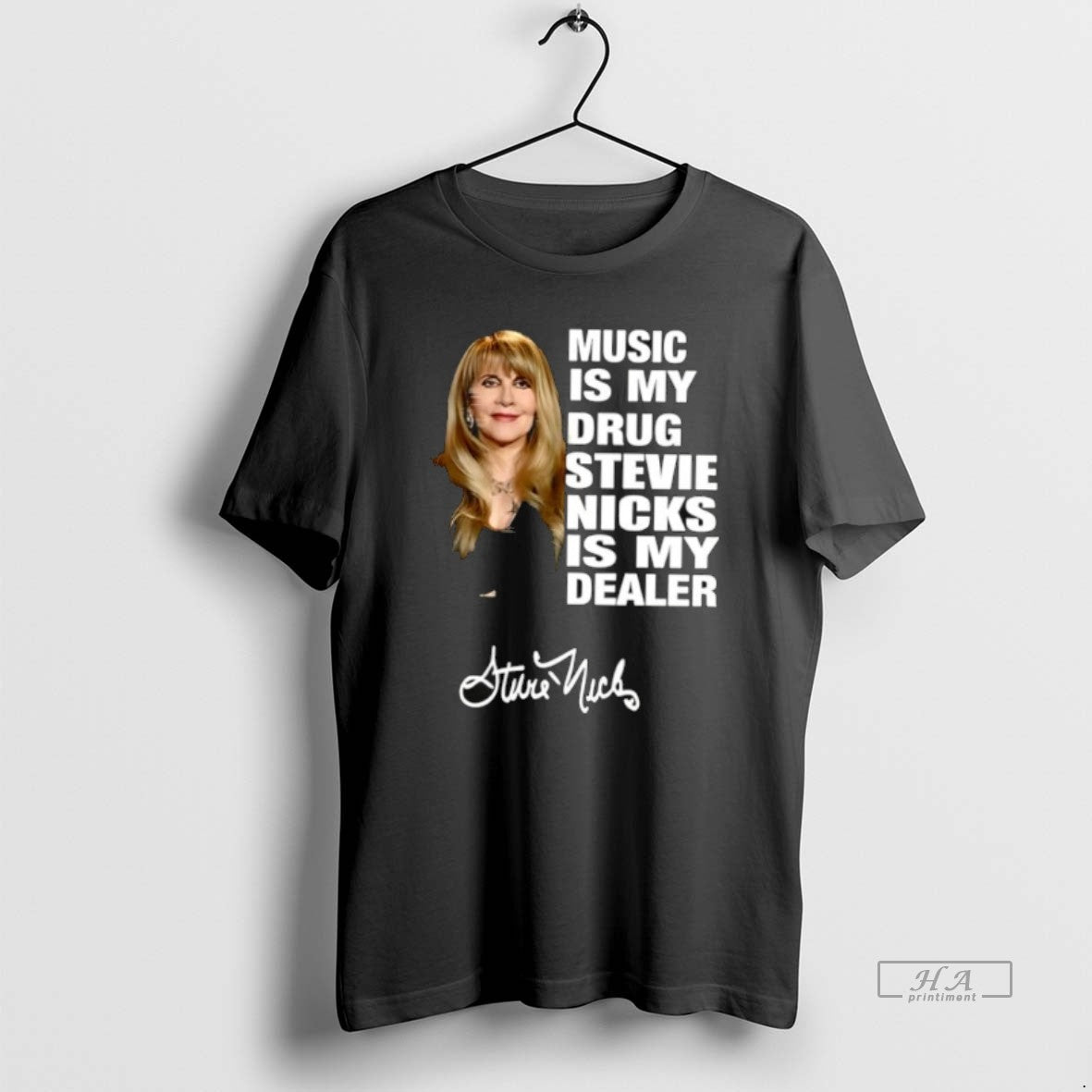 Official Music Is My Drug Stevie Nicks Is My Dealer T-Shirts, Hoodie, Sweatshirt | PrintMintTees.com