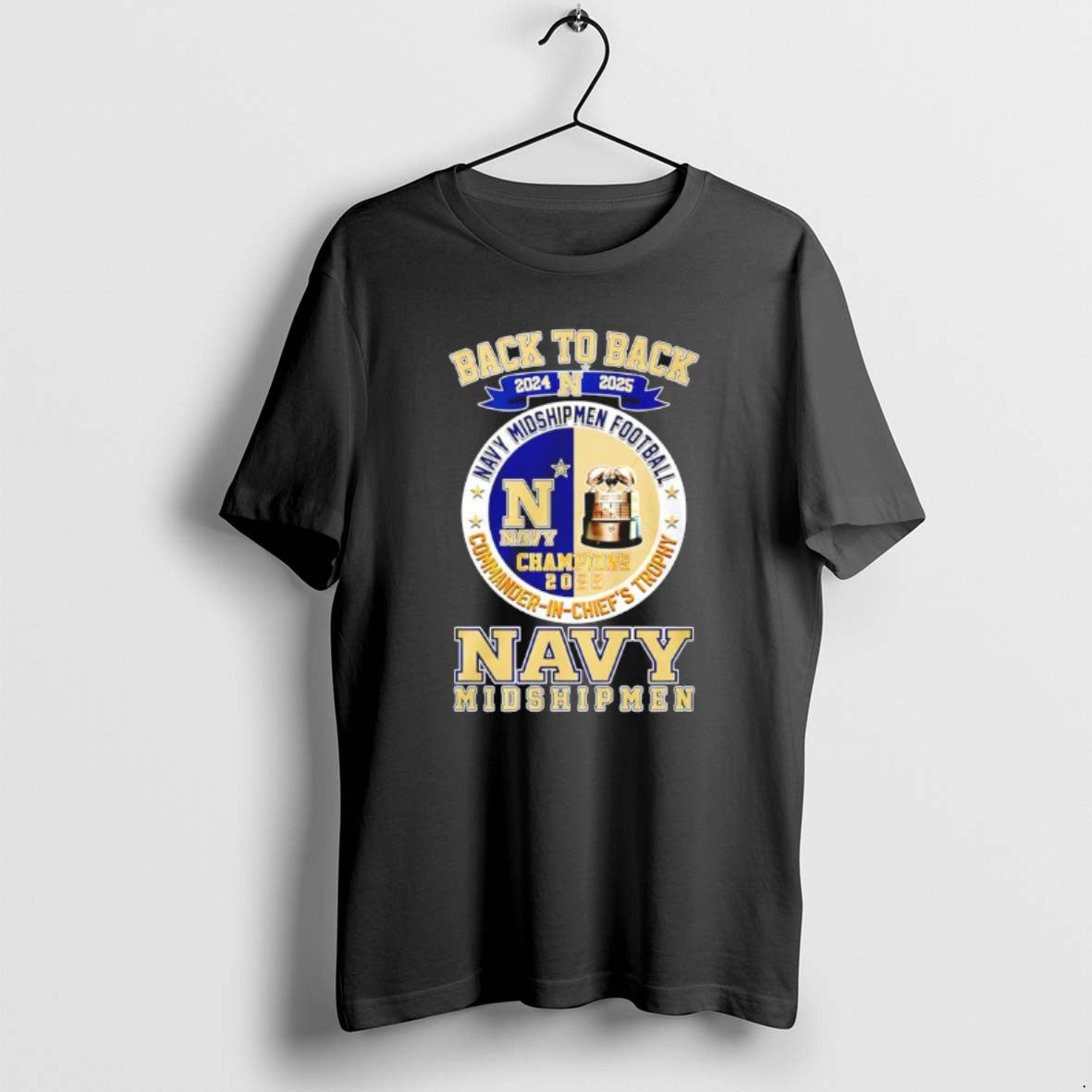 Official Navy Midshipmen Football Commander In Chiefs Trophy Back To Back T-Shirts, Hoodie, Sweatshirt | PrintMintTees.com