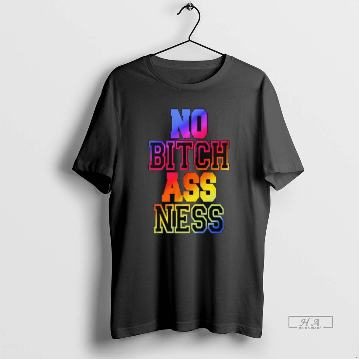 Official No Bitch Ass Ness Neon Color T-Shirts, Hoodie, Sweatshirt | PrintMintTees.com