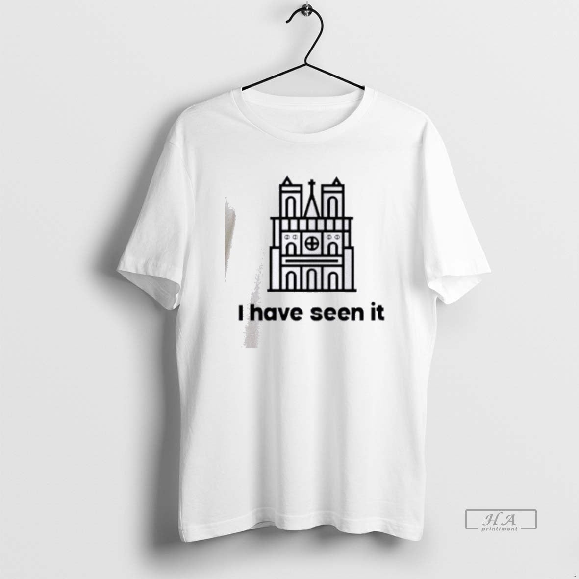 Official Notre Dame De Paris I Have Seen It T-Shirts, Hoodie, Sweatshirt | PrintMintTees.com