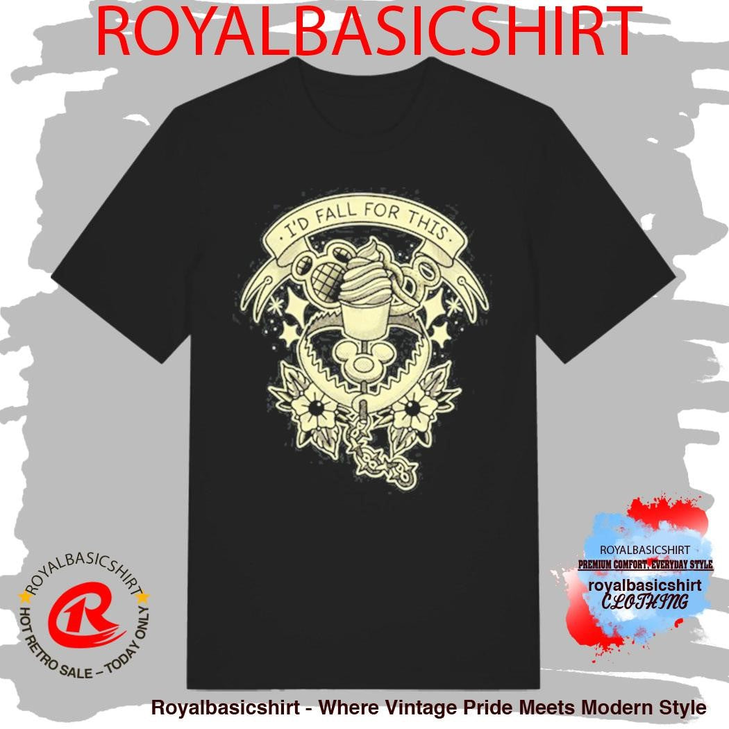 Official Our I’d Fall For This Tattoo Shirt