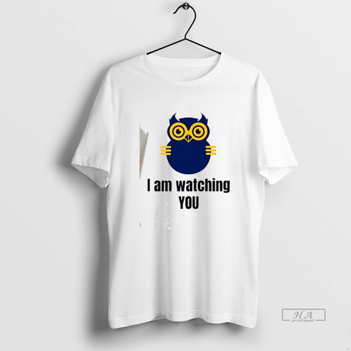 Official Owl I Am Watching You T-Shirts, Hoodie, Sweatshirt | PrintMintTees.com