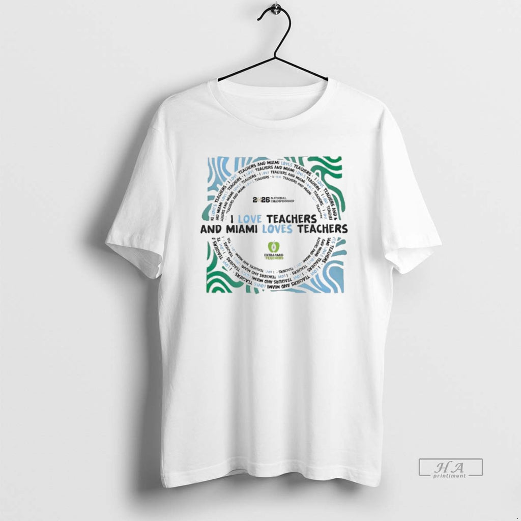 Official Pitbull I Love Teachers And Miami Loves Teachers 2026 Cfp T-Shirts, Hoodie, Sweatshirt | PrintMintTees.com