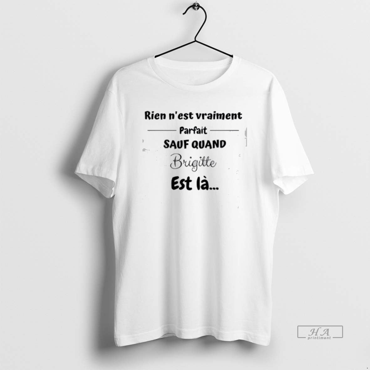 Official Rien Nest Vraiment Parfait Sauf Quand T-Shirts, Hoodie, Sweatshirt | PrintMintTees.com
