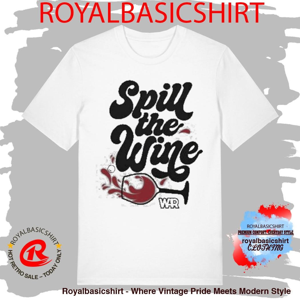 Official Spill The Wine T-Shirt