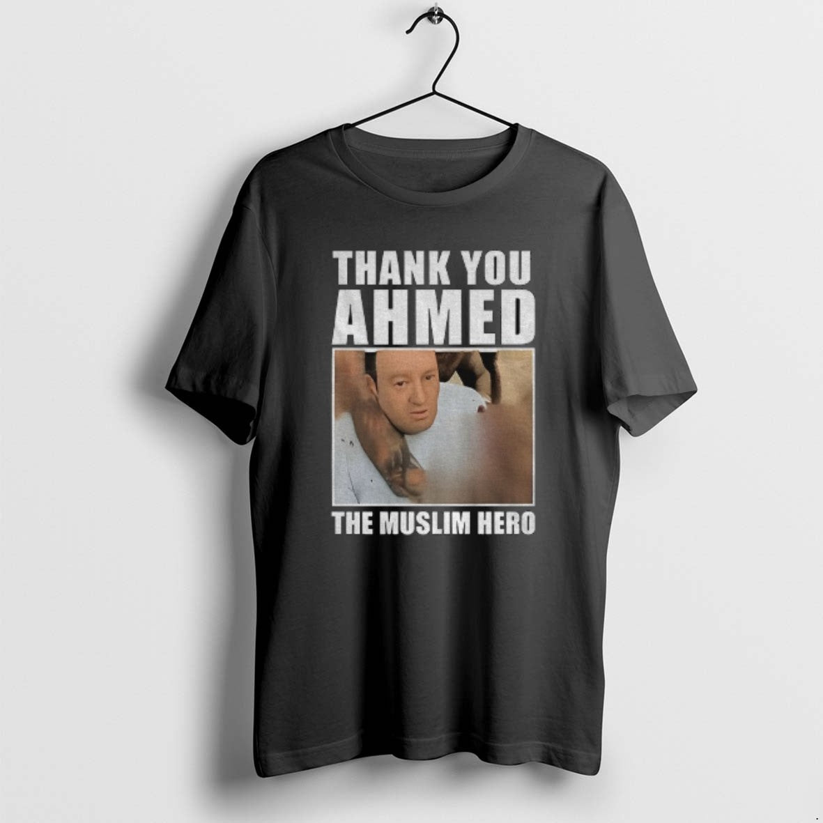 Official Thank You Ahmed The Muslim Hero T-Shirts, Hoodie, Sweatshirt | PrintMintTees.com