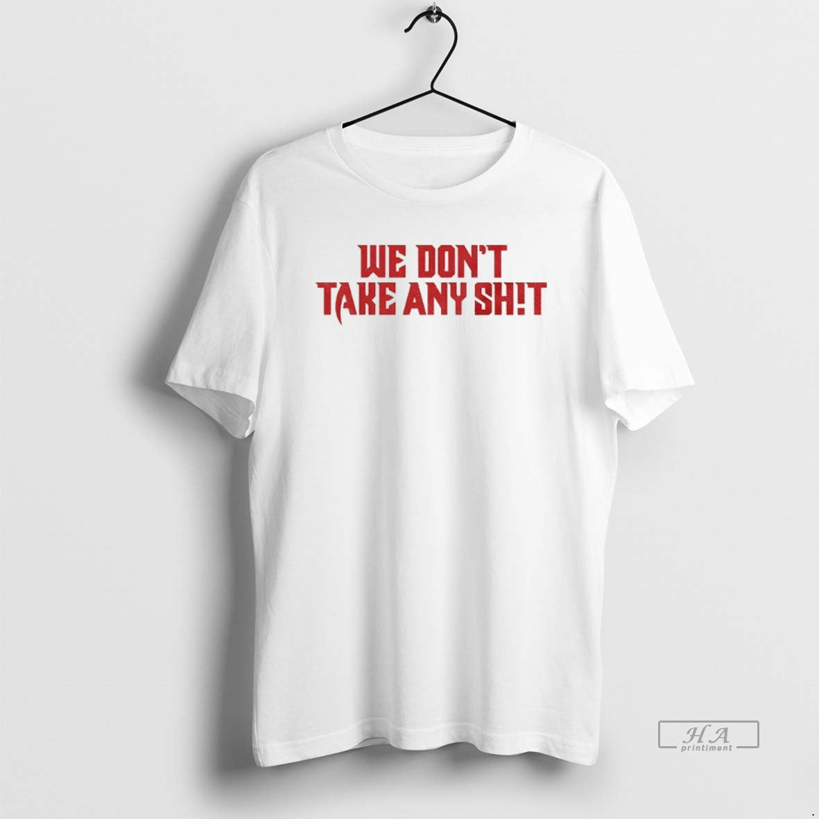Official Trendy Baker Mayfield Americas Qb Tampa Bay Buccaneers We Dont Take Any Shit Tee