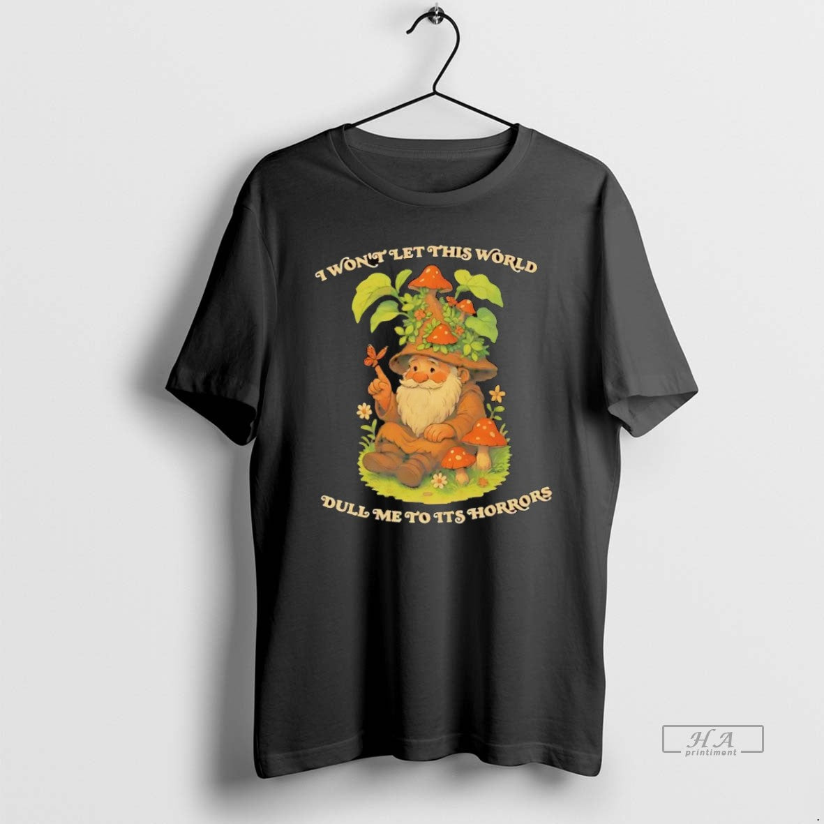 Official Trendy Gnomes I Wont Let This World Dull Me To Its Horrors