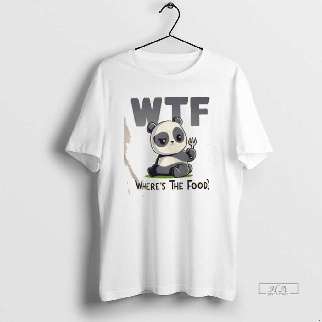 Official Trendy Wtf Panda Wheres The Food