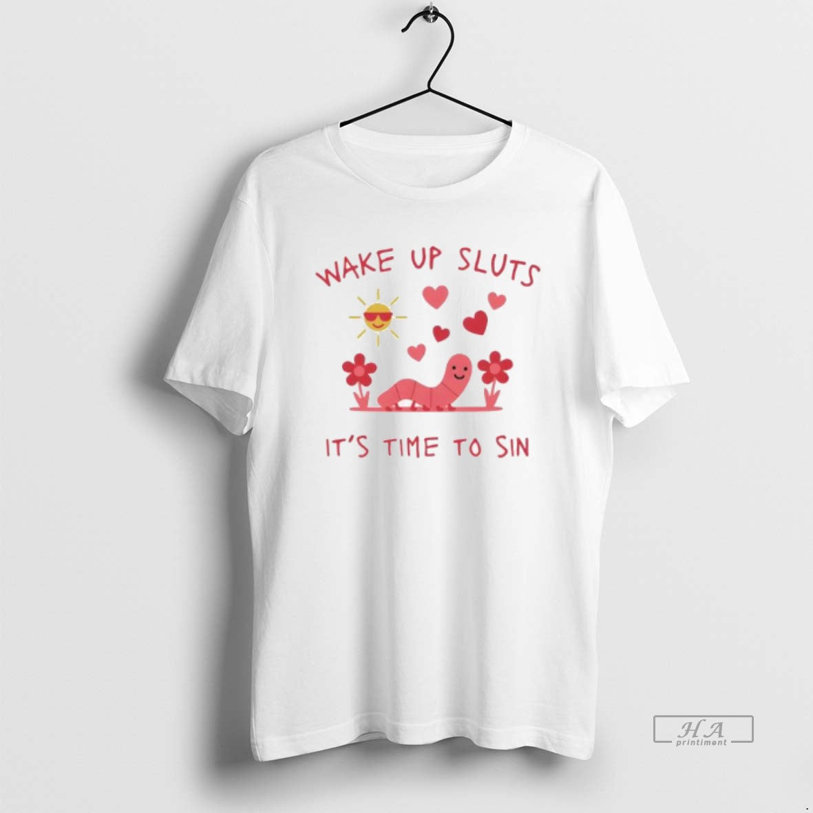 Official Wake Up Sluts Its Time To Sin Valentines T-Shirts, Hoodie, Sweatshirt | PrintMintTees.com