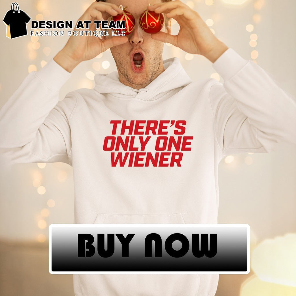 Wienie 500 There’s Only One Wiener 2026 shirt