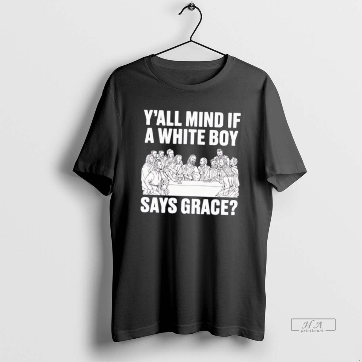 Official Yall Mind If A White Boy Says Grace Tee Hoodie, Sweatshirt | PrintMintTees.com
