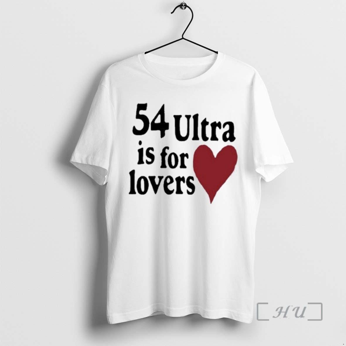 Officials 54 Ultra Is For Lovers T-Shirts, Hoodie, Sweatshirt | PrintMintTees.com