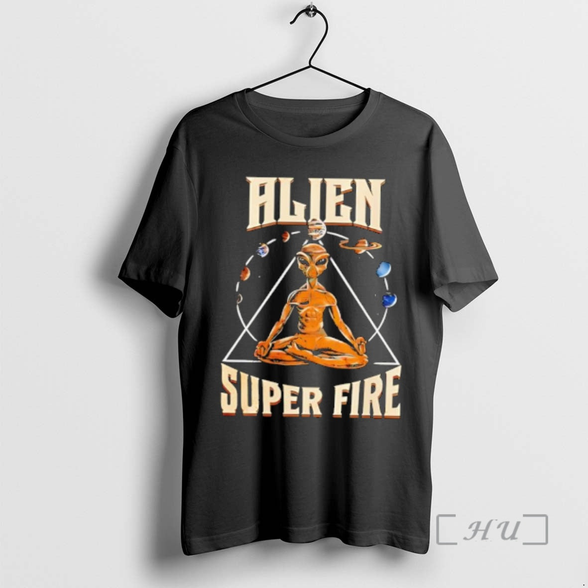 Officials Alien Super Fire Meditation Among The Planets T-Shirts, Hoodie, Sweatshirt | PrintMintTees.com