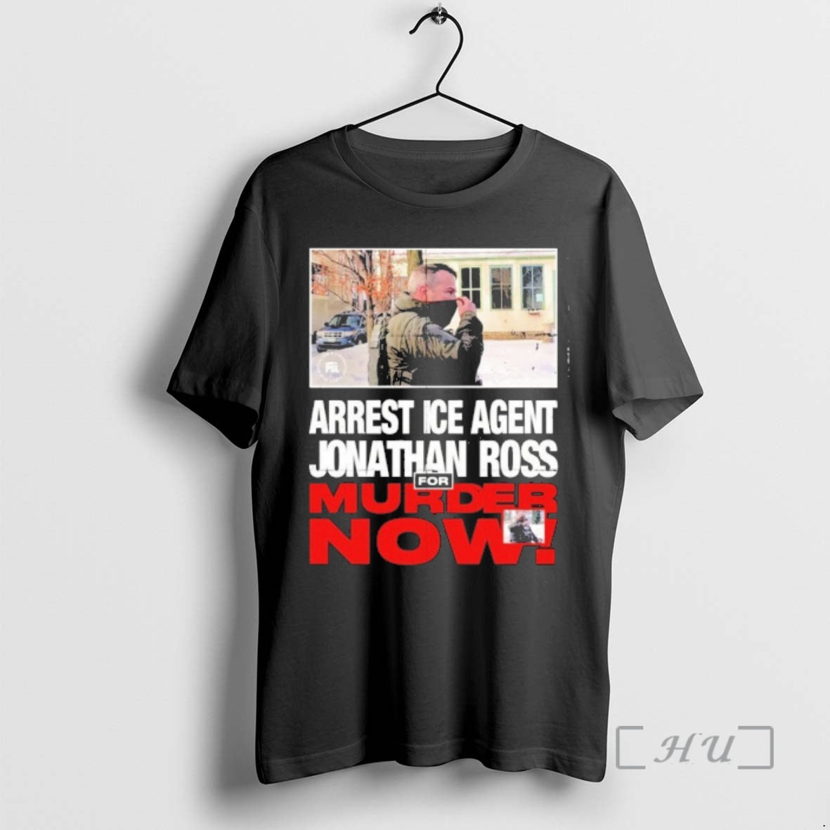 Officials Arrest Ice Agent Charge Jonathan Ross For Murder T-Shirts, Hoodie, Sweatshirt | PrintMintTees.com