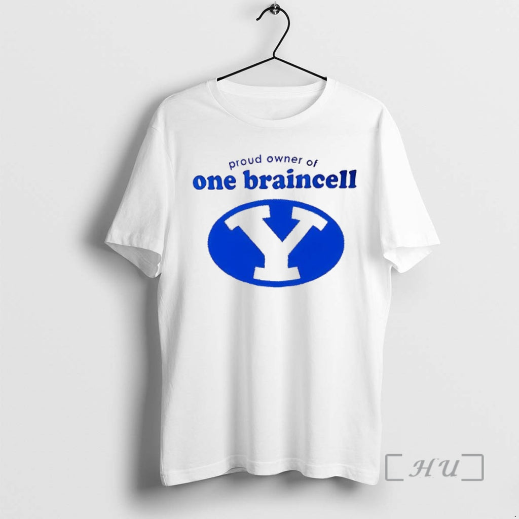 Officials Byu Proud Owner Of One Braincell 2026 T-Shirts, Hoodie, Sweatshirt | PrintMintTees.com