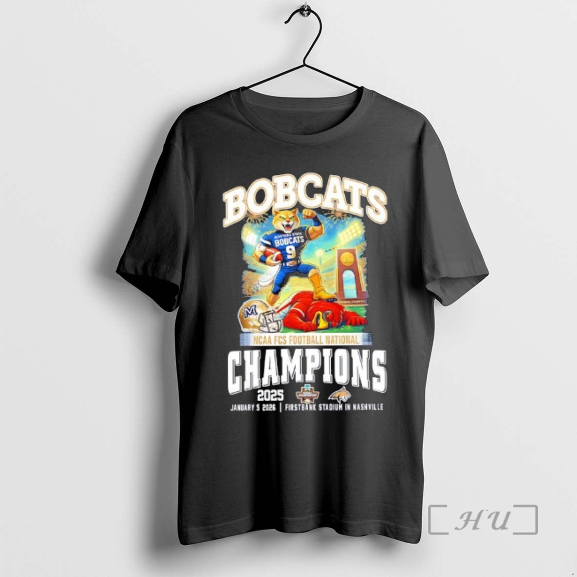 Officials Bobcats Won The Ncaa Fcs Football National Champions Jan 5th 2026 Firstbank Stadium Premium T-Shirts, Hoodie,...