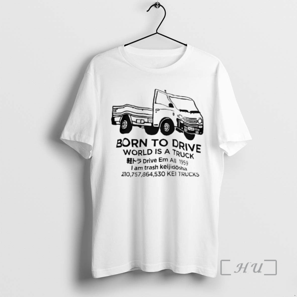 Officials Born To Drive World I A Truck Drive Em All 1959 I Am Trash T-Shirts, Hoodie, Sweatshirt | PrintMintTees.com