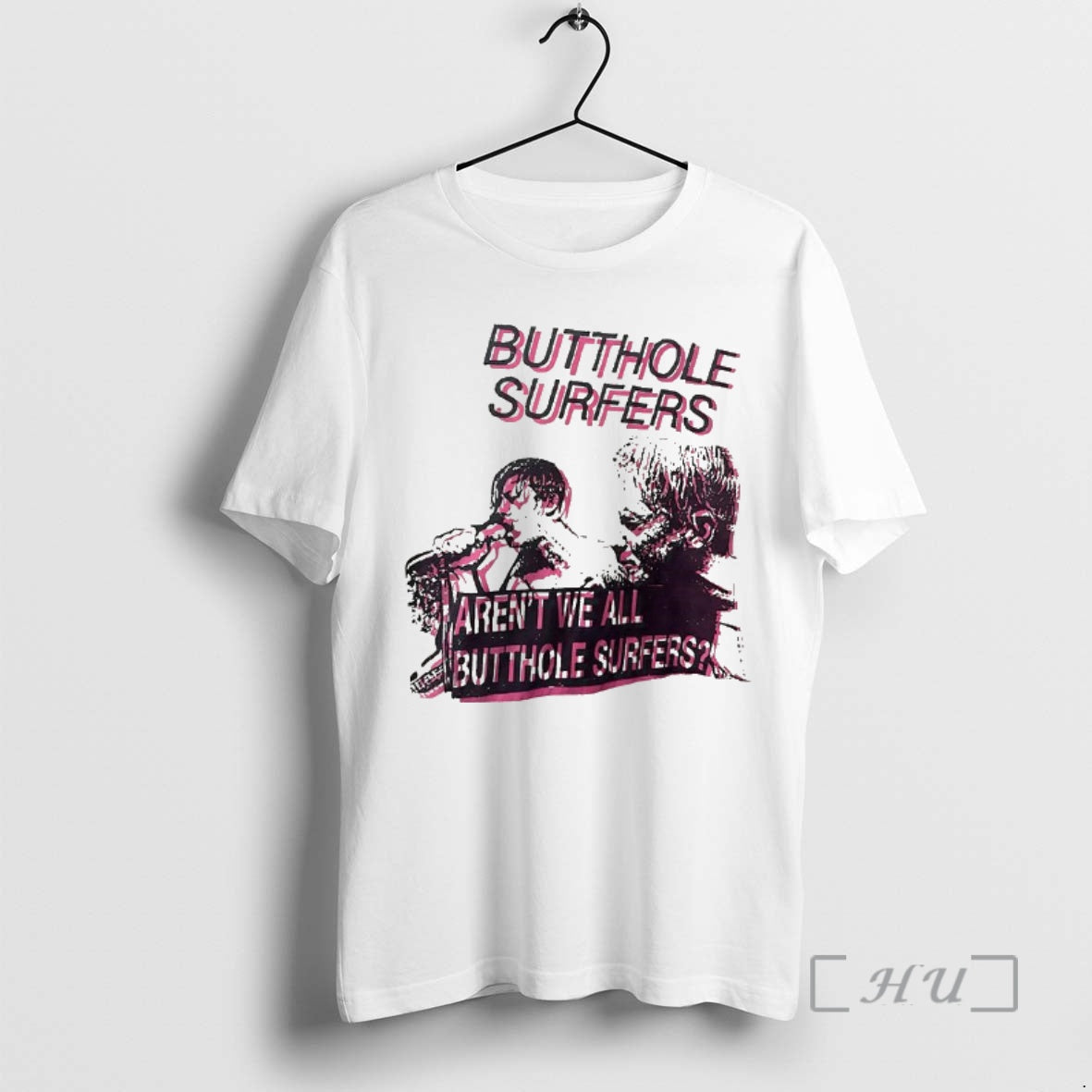 Officials Butthole Surfers Arent We All Butthole Surfers T-Shirts, Hoodie, Sweatshirt | PrintMintTees.com
