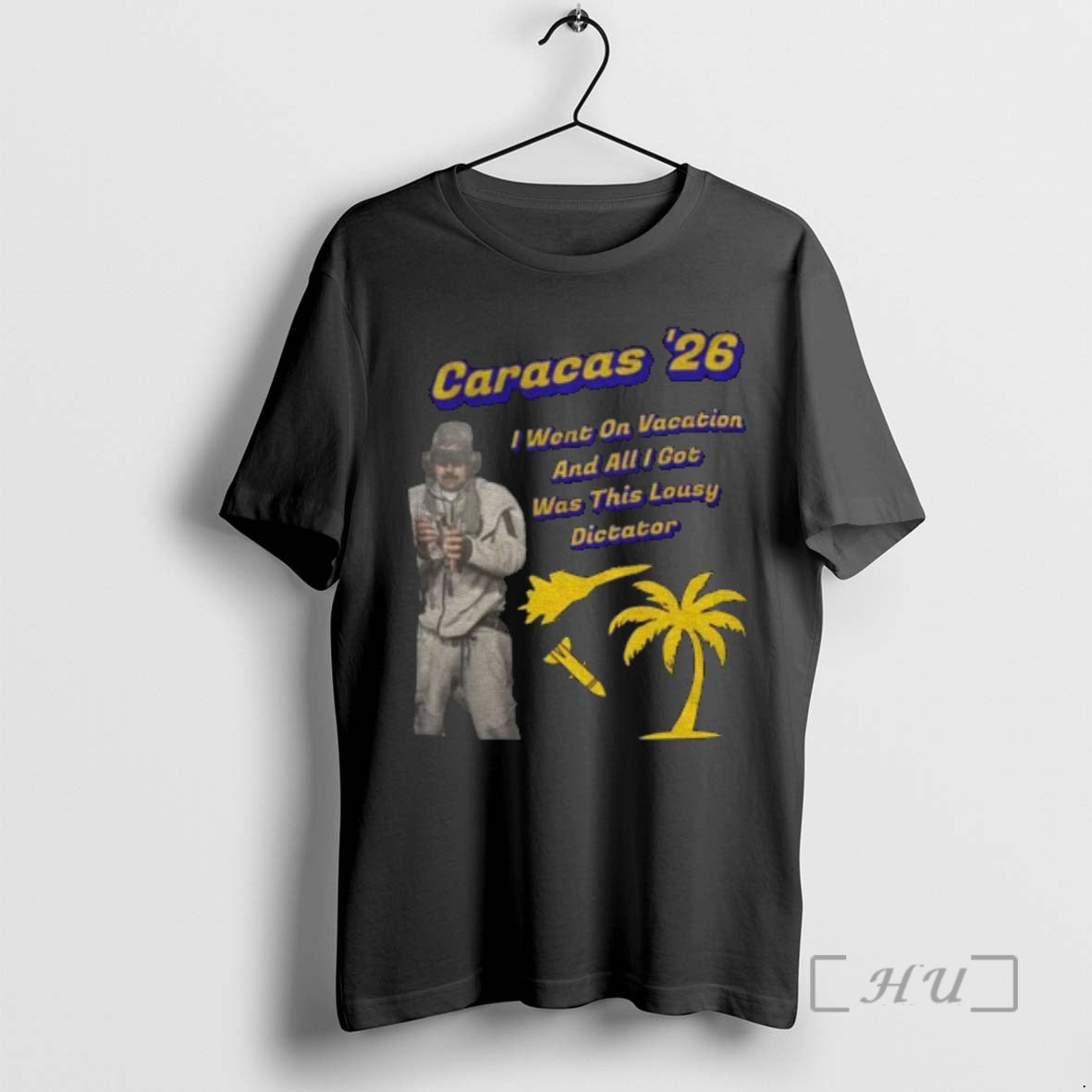 Officials Caracas 26 Maduro I Went On Vacation And All I Got Was This Lousy T-Shirts, Hoodie, Sweatshirt | PrintMintTees.com