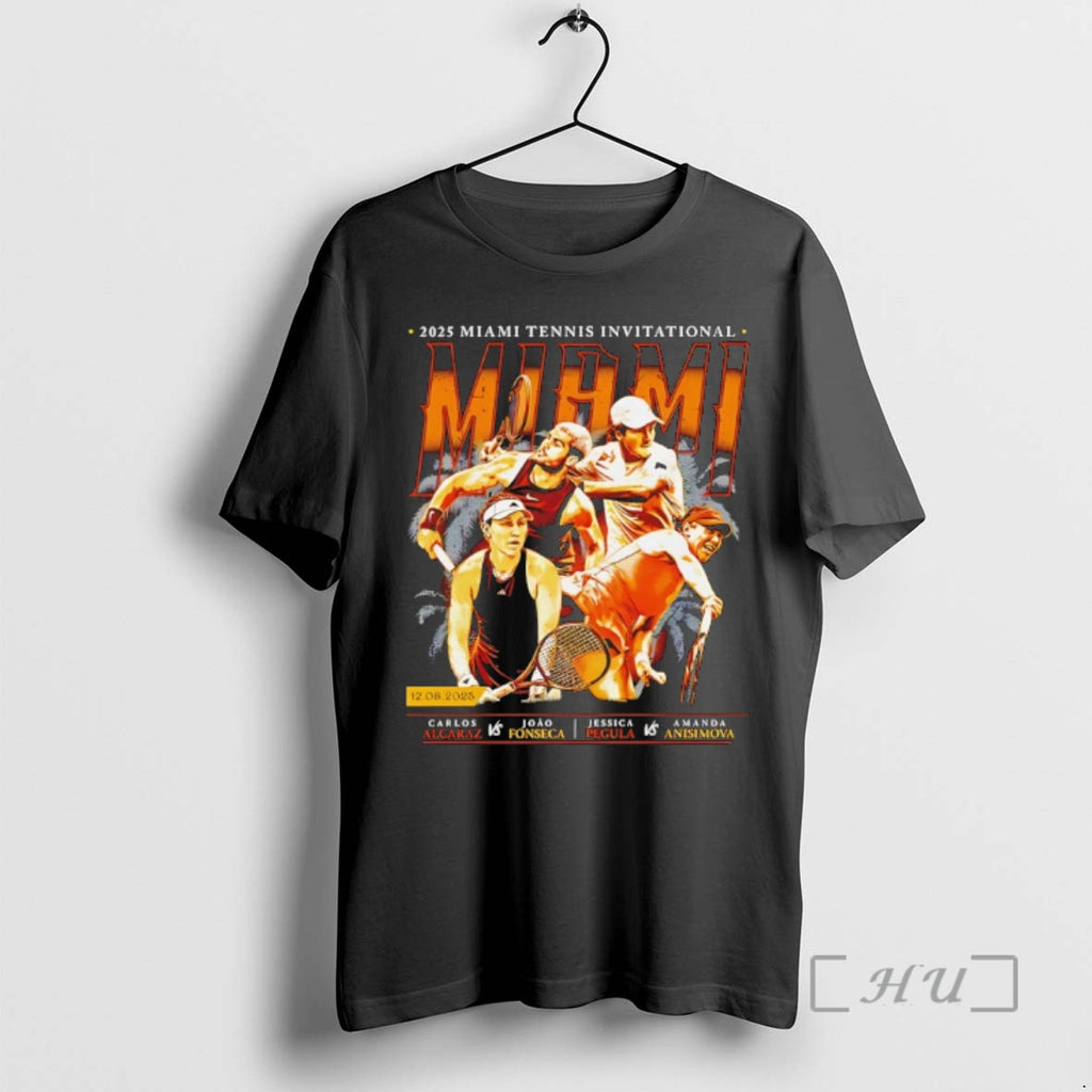 Officials Carlos Alcaraz Vs Joao Fonseca And Jessica Pegula Vs Amanda Anisimova 2025 Miami Tennis T-Shirts, Hoodie,...