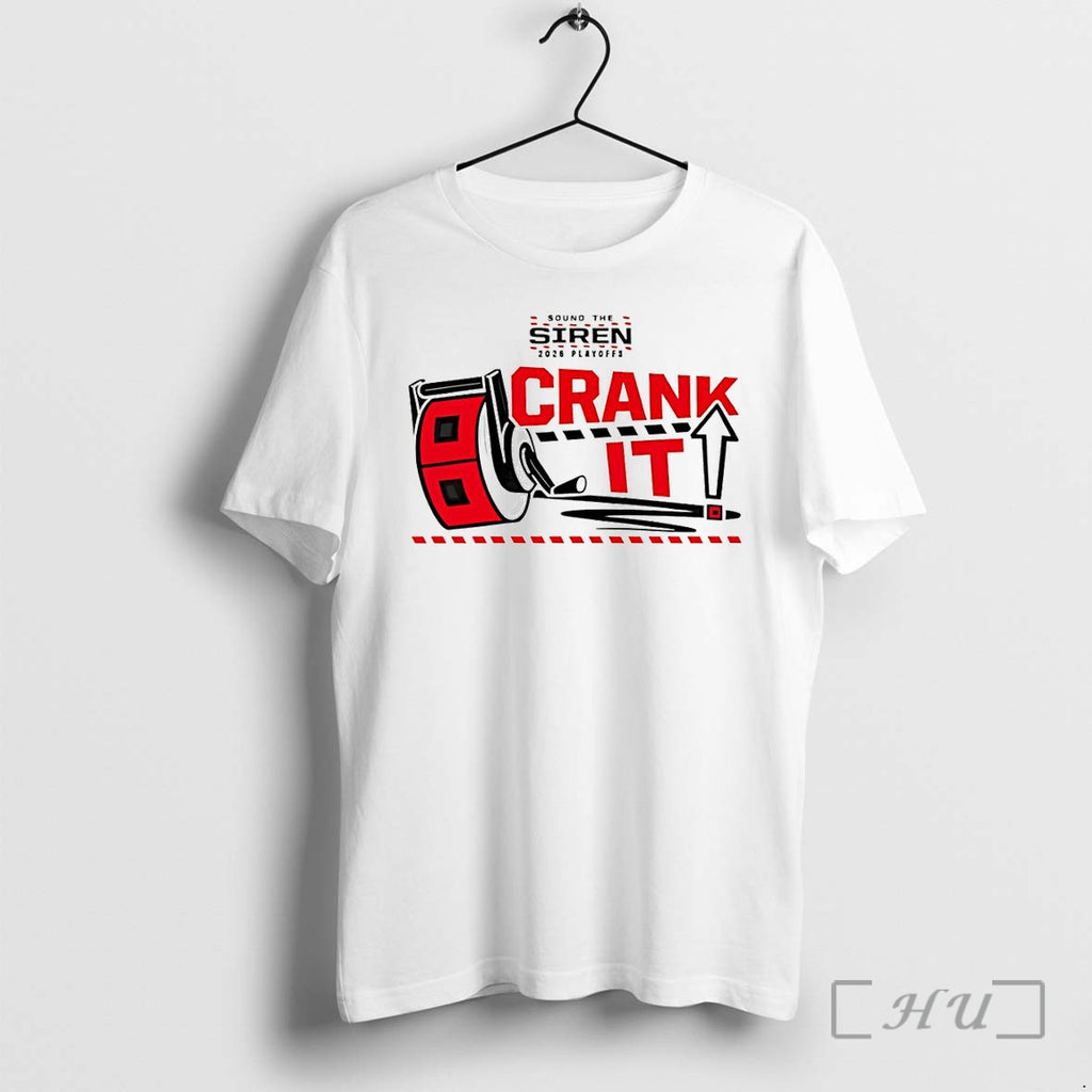 Officials Carolina Hurricanes Hockey Apparel Sound The Siren 2026 Playoffs Crank It Premium T Shirts