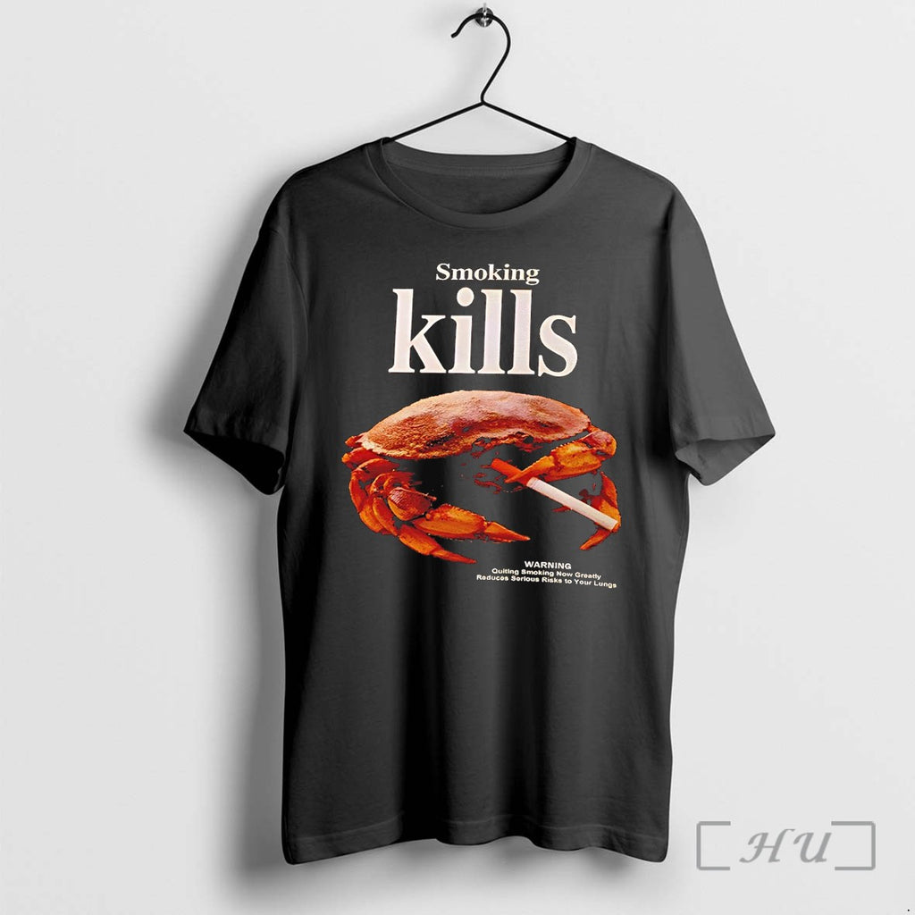 Officials Crab Smoking Cigarette Smoking Kills Warning Quiting Smoking Now Greatly Reduces Premium T Shirts