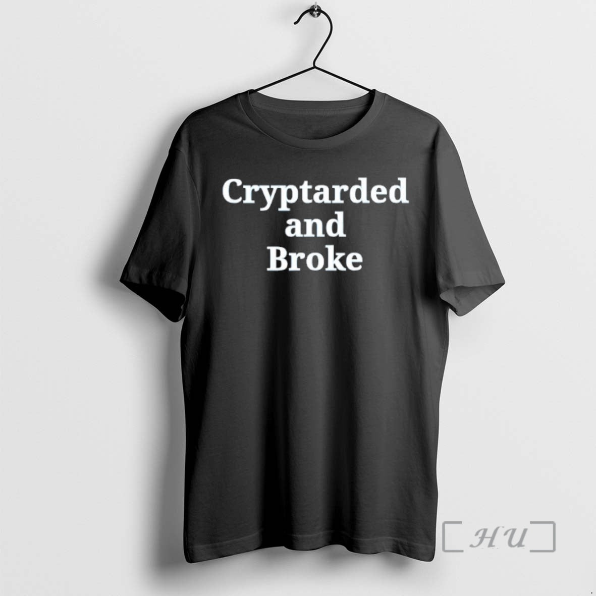 Officials Cryptarded And Broke Text T-Shirts, Hoodie, Sweatshirt | PrintMintTees.com