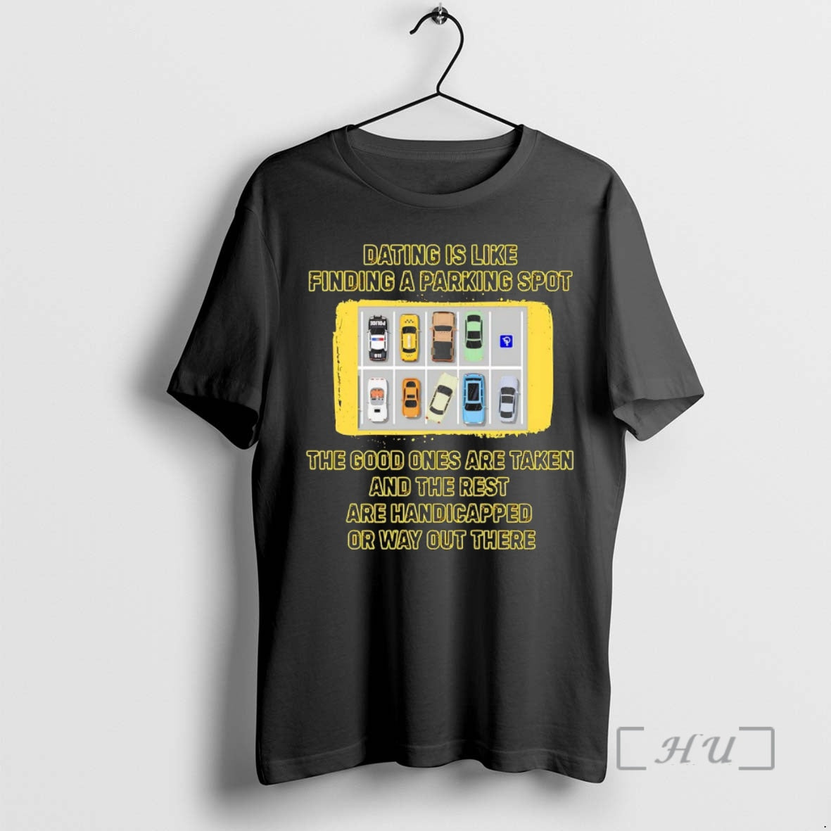 Officials Dating Is Like Finding And Parking Spot The Good Ones Are Taken Premium T-Shirts, Hoodie, Sweatshirt