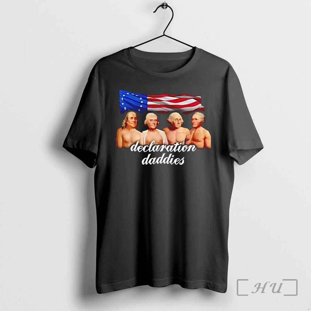 Officials Declaration Daddies Benjamin Franklin Thomas Jefferson George Washington Alexander Hamilton Premium T Shirts Sweater