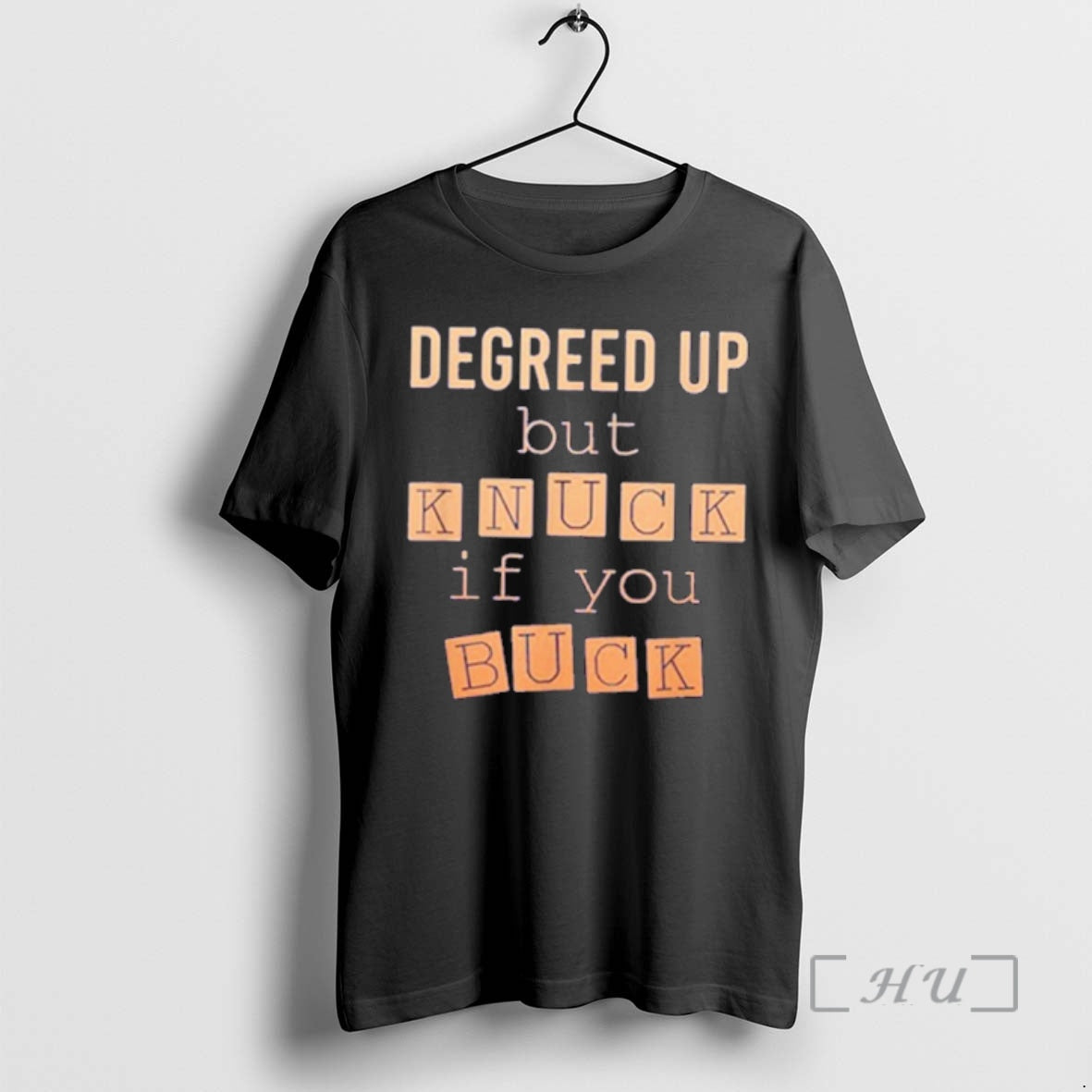 Officials Degreed Up But Knuck If You Buck T-Shirts, Hoodie, Sweatshirt | PrintMintTees.com