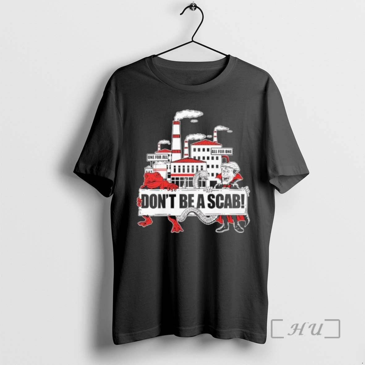 Officials Design Of The Month For July 2022 Dont Be A Scab Premium T Shirts Hoodie, Sweatshirt | PrintMintTees.com
