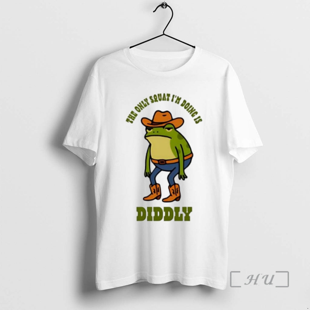 Officials Diddly Squat Frog The Only Squat Im Doing Is Diddly Premium T Shirts Sweater Hoodie, Sweatshirt | PrintMintTees.com