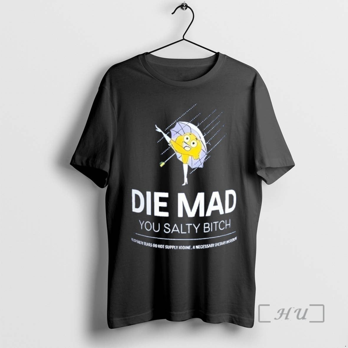 Officials Die Mad You Salty Bitch Stay Salty Melt Ice Parody Premium T Shirts Sweater Hoodie, Sweatshirt | PrintMintTees.com