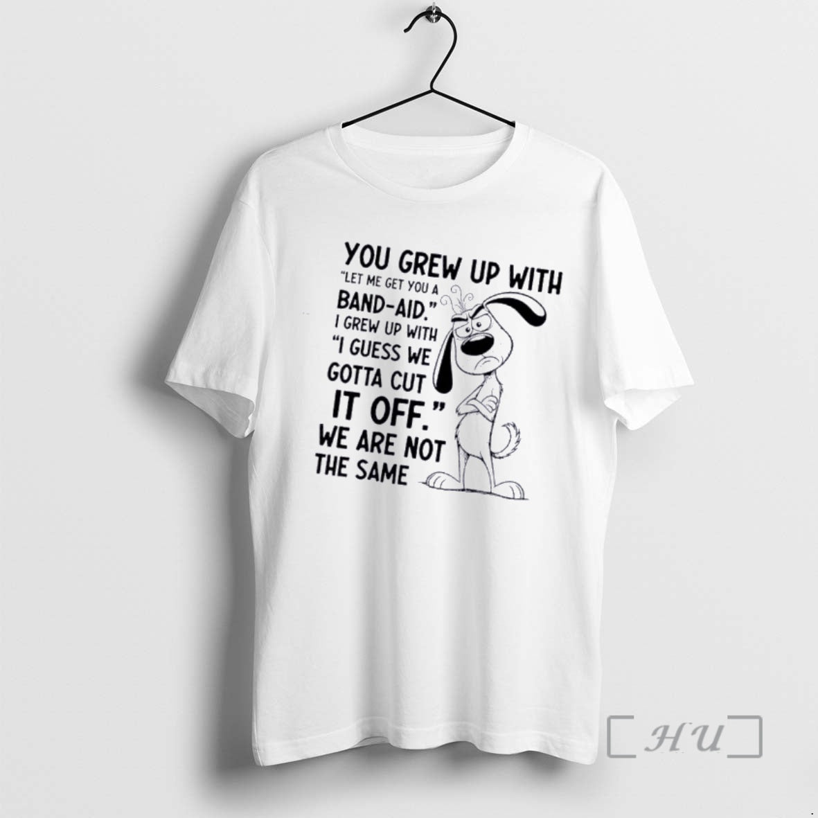Officials Dog You Grew Up With Let Me Get You A Band Aid I Grew T-Shirts, Hoodie, Sweatshirt | PrintMintTees.com