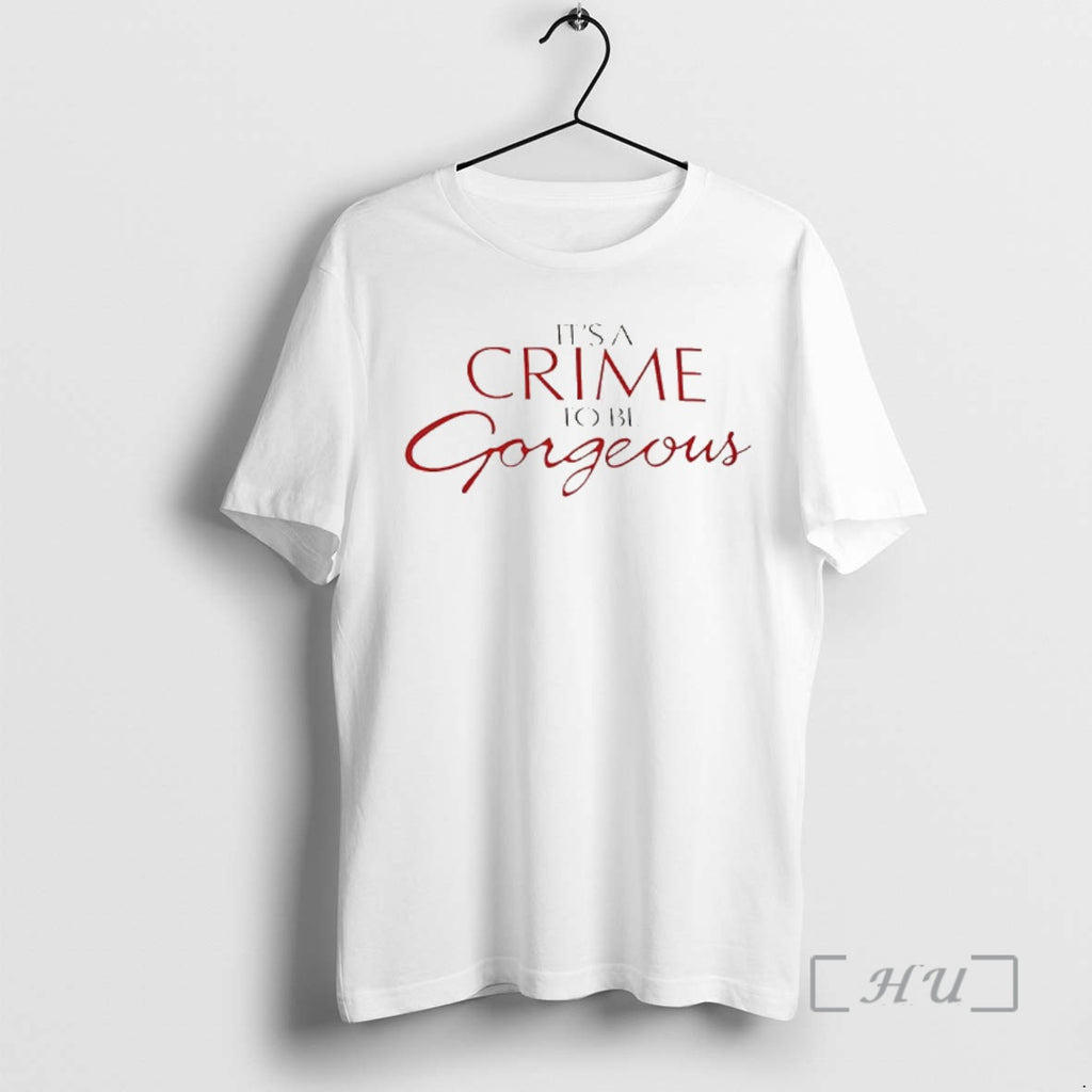 Officials Doja Its A Crime To Be Gorgeous Letter T-Shirts, Hoodie, Sweatshirt | PrintMintTees.com