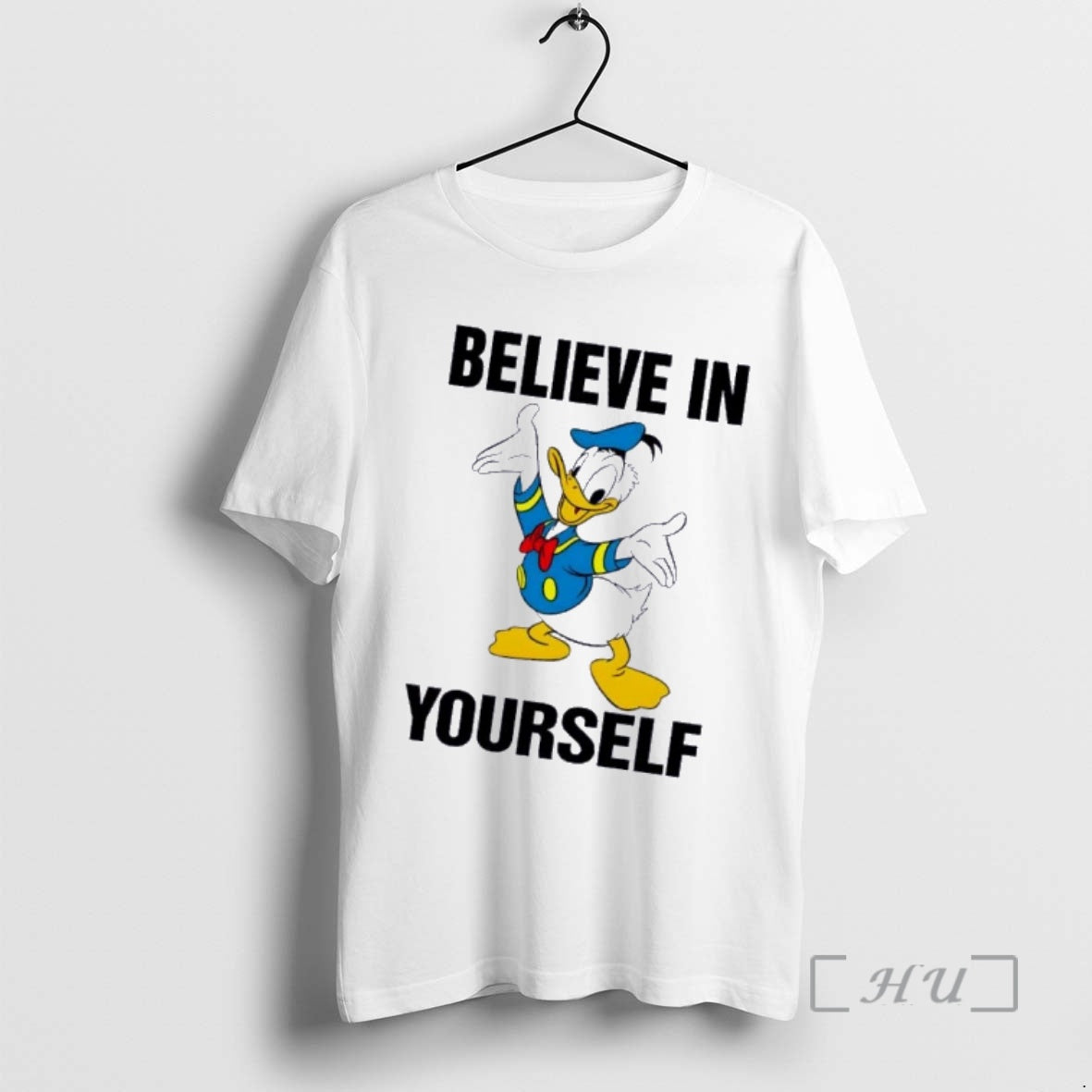 Officials Donald Duck Believe In Yourself T-Shirts, Hoodie, Sweatshirt | PrintMintTees.com