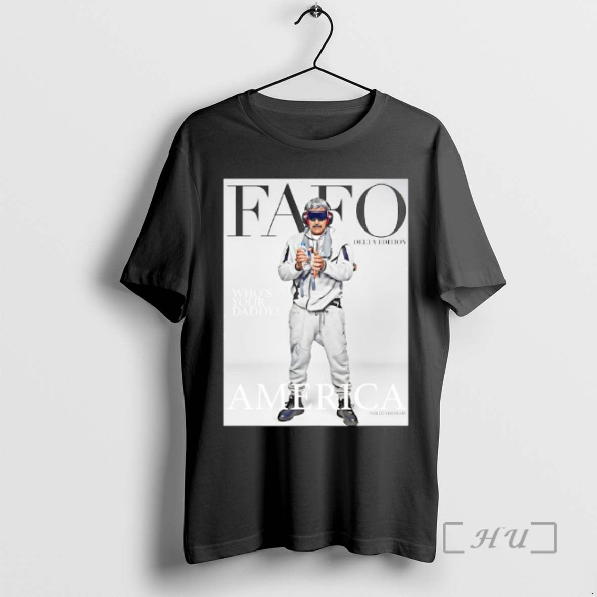 Officials Fafo Nicolas Maduro Whos Your Daddy America Delta Edition T-Shirts, Hoodie, Sweatshirt | PrintMintTees.com