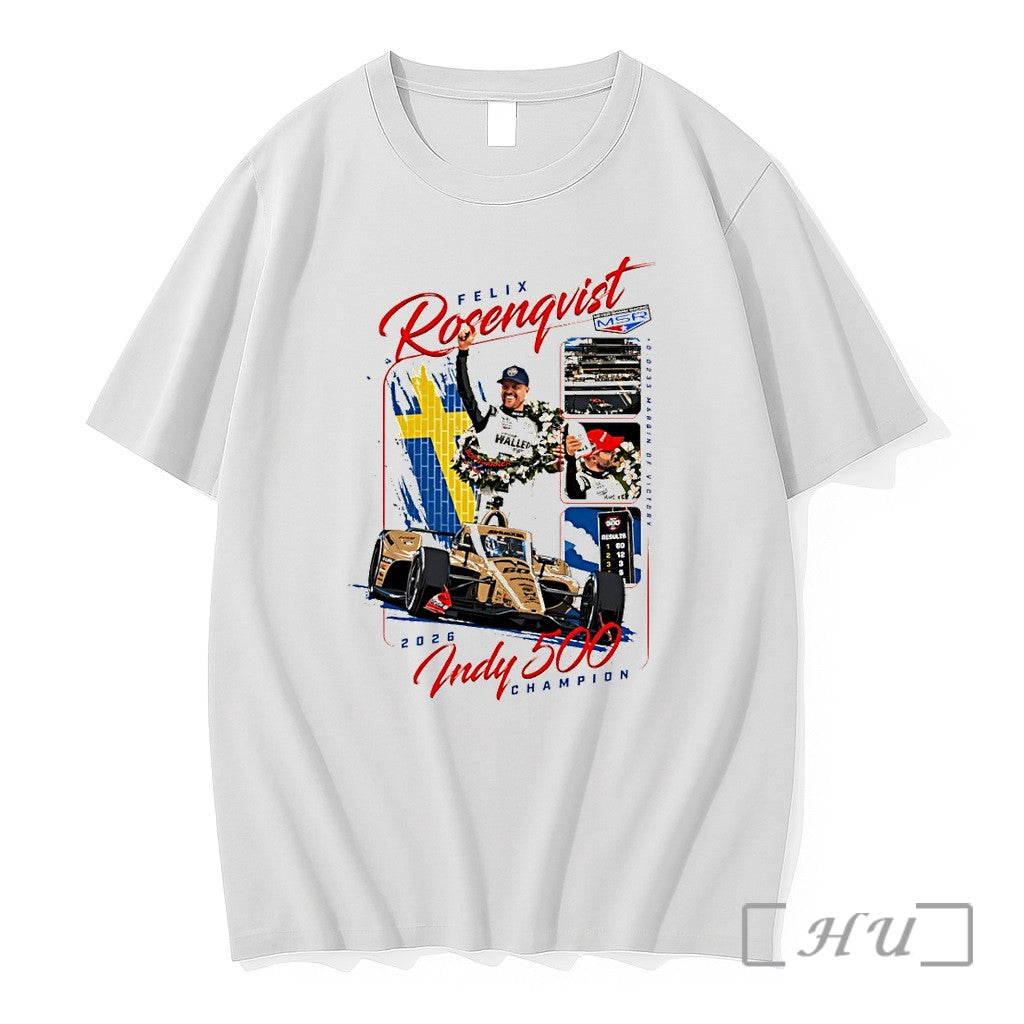Officials Felix Rosenqvist Meyer Shank Racing 2026 Indy 500 Champion Athlete Sports Premium T Shirts