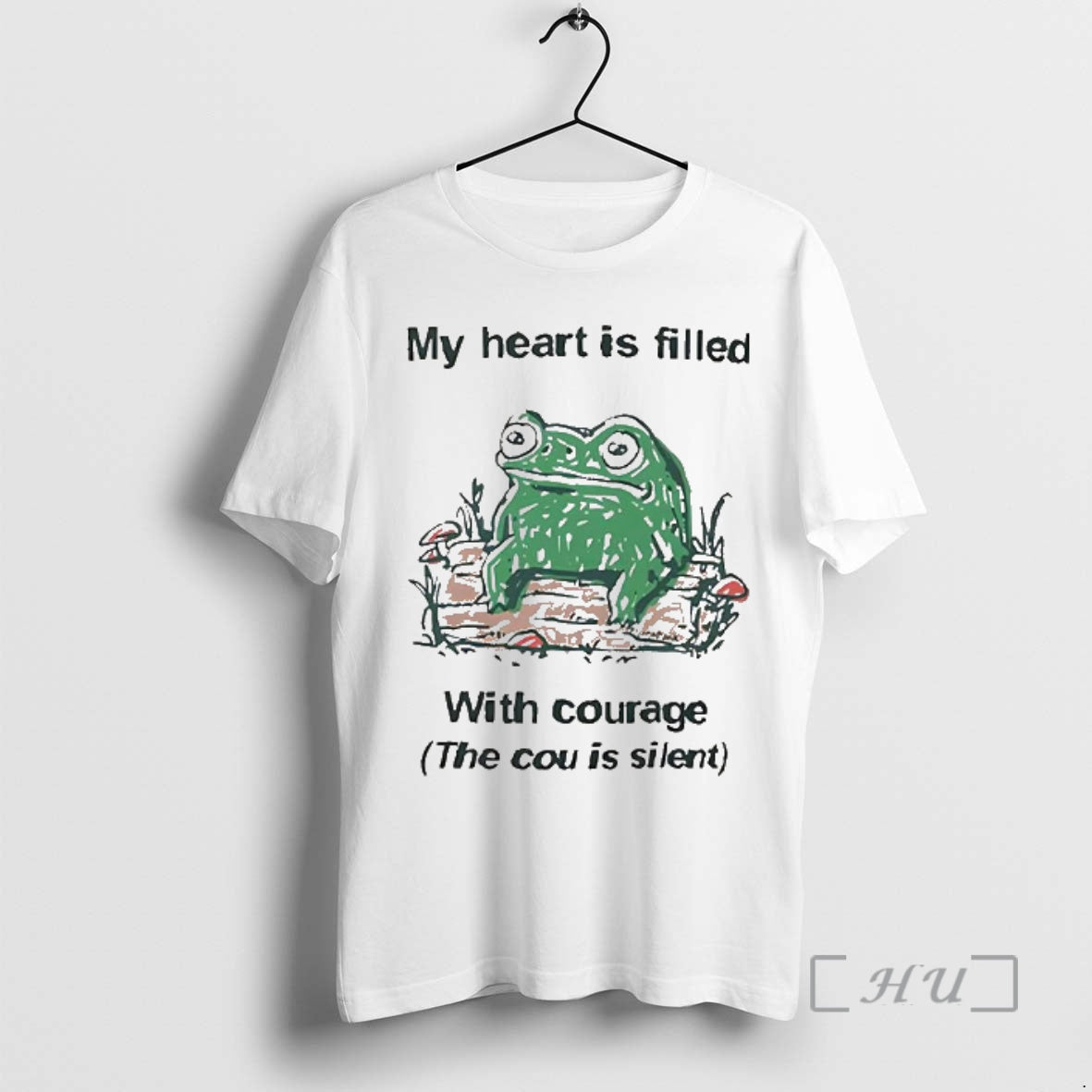 Officials Frog My Heart Is Filled With Courage The Cou Is Silent Sketch Premium T-Shirts, Hoodie, Sweatshirt